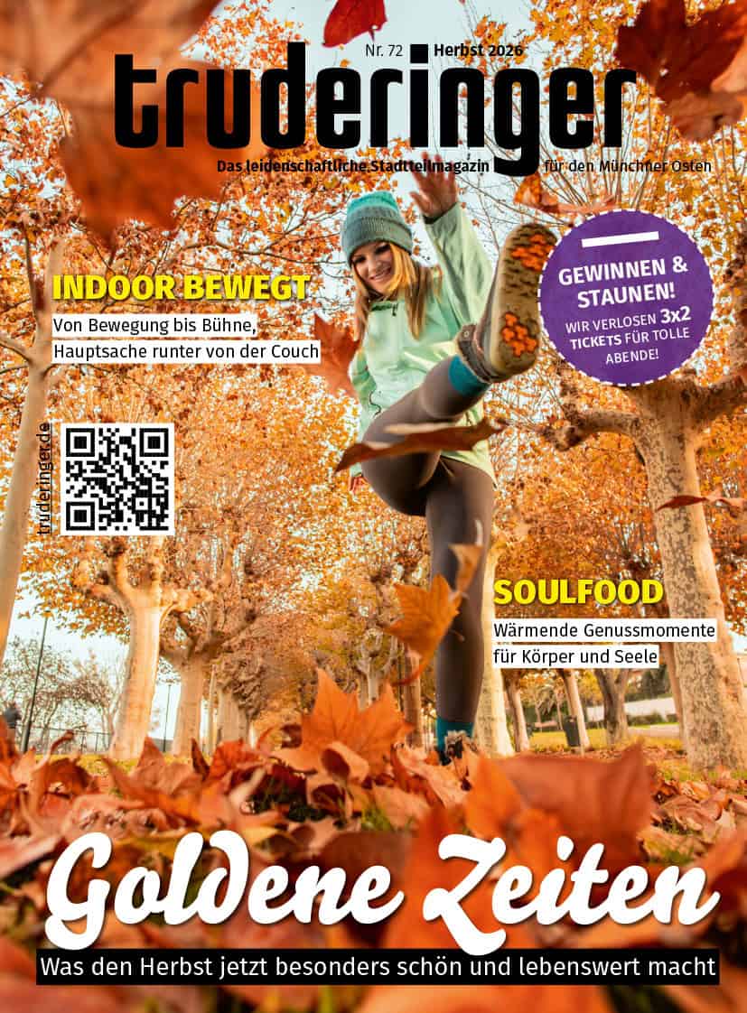 truderinger Stadtteilmagazin – Ausgabe Herbst 2026